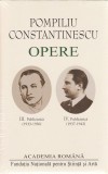 Cumpara ieftin Pompiliu Constantinescu. Opere (Vol.III+IV) - Hardcover - Academia Rom&acirc;nă, Pompiliu Constantinescu - Fundația Națională pentru Știință și Artă