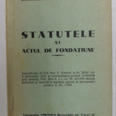 STATUTELE SI ACTUL DE FONDATIUNE AL CASEI DE PENSIUNI SI AJUTOARE A PERSONALULUI SOCIETATII NATIONALE DE CREDIT INDUSTRIAL , 1934