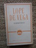Lope de Vega - Comedii (Editura Literatura Universala, 1962) - Carte Teatru, 771 Pagini