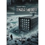 T&eacute;kozl&oacute; emberis&eacute;g - Guly&aacute;s G&aacute;bor