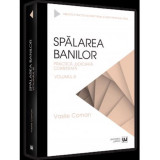 Spalarea banilor. Practica judiciara comentata. Vol. 3 - 2022