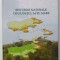 RISCURILE NATURALE DIN JUDETUL SATU MARE de BASARAB VICTOR DRIGA , 2007 , DEDICATIE *