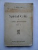 SPIRITUL CRITIC in Cultura Romineasca editia III - G. IBRAILEANU