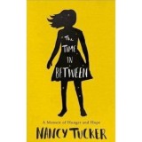 The Time In Between: A memoir of hunger and hope