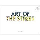 Art of the Street: Berlin
