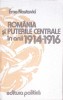 Romania si Puterile Centrale 1914-1916, Ema Nastovici, Editura Politica 1979, Carte Istorie, Paperback