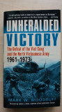 Mark W. Woodruff - Unheralded Victory (Presidio Press, 2005)