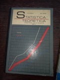 Statistica teoretica - Manual pentru licee economice anul III - Anghel ,Zoe Adamut