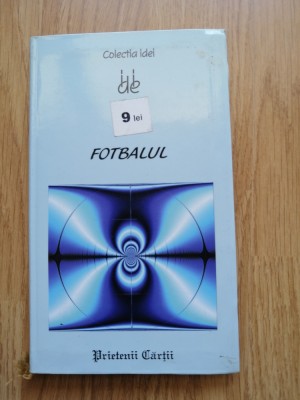 Fotbalul - Gael Anger, Laurent Trupiano - Prietenii Cartii foto