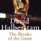 The Breaks of the Game