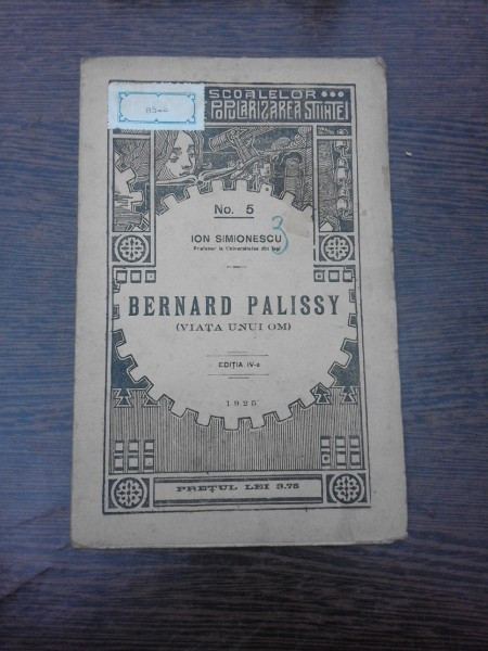 Bernard Palissy (viata unui om) - Ion Simionescu