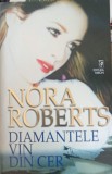 DIAMANTELE VIN DIN CER-NORA ROBERTS-222189