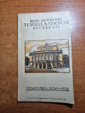 Program teatrul national bucuresti stagiunea 1930-1931-reclame vechi,m. filotti