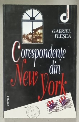 CORESPONDENTE DIN NEW YORK de GABRIEL PLESEA , 1999 foto