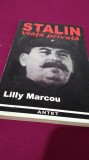 STALIN -VIATA PRIVATA LILLY MARCOU