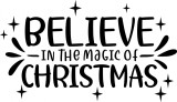 Cumpara ieftin Sticker decorativ, Believe in the magic of christmas , Negru, 85 cm, 4990ST, Oem