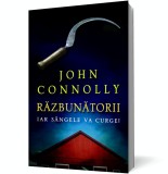 Razbunatorii - John Connolly - RAO