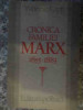 Cronica Familiei Marx 1855-1883 - Yvonne Kapp ,538808, politica