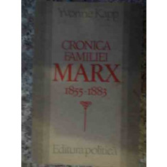 Cronica Familiei Marx 1855-1883 - Yvonne Kapp ,538808