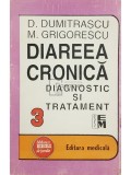 D. Dumitrascu - Diareea cronica - Diagnostic si tratament (Editia: 1993)