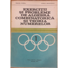 Exercitii si probleme de algebra, combinatorica si teoria numerelor 1