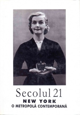 Secolul 21 - New York, o metropolă contemporană foto