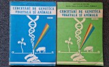 CERCETARI DE GENETICA VEGETALA SI ANIMALA (vol. I + II)