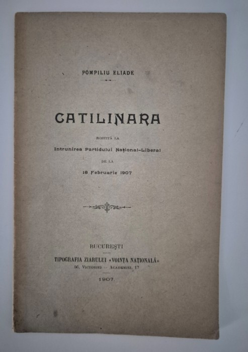 Carte veche 1907 Pompiliu Eliade Catilinara