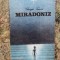 Gheorghe Tomozei - Miradoniz - Copilaria si tineretea lui Eminescu