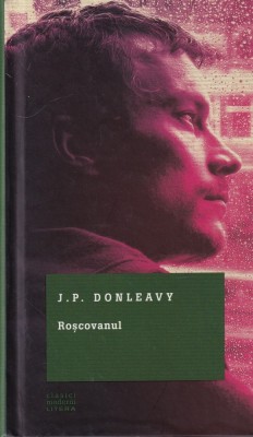J.P. Donleavy - Roscovanul foto