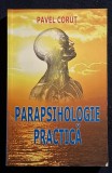 Parapsihologie practica - Pavel Corut