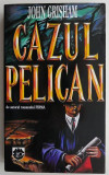 Cazul Pelican &ndash; John Grisham