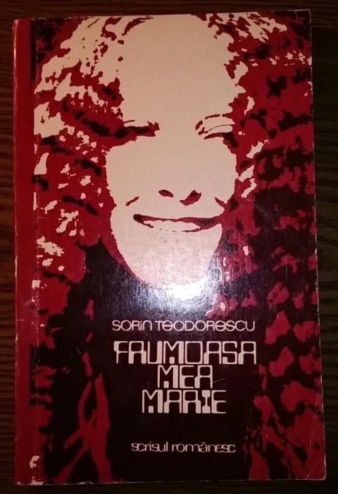 Sorin Teodorescu - Frumoasa mea Marie