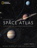 Space Atlas, 2nd Edition: Mapping the Universe and Beyond