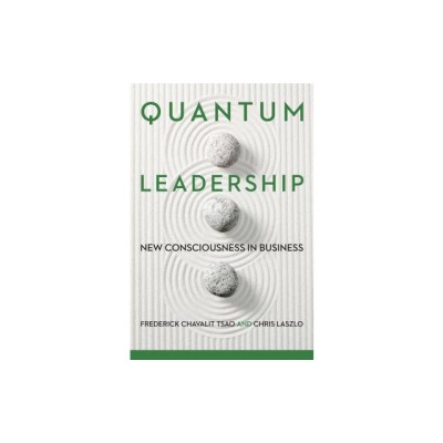 Quantum Leadership: New Consciousness in Business foto