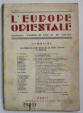 L &#039;EUROPE ORIENTALE , REVUE MENSUElLE , VI e ANNEE , No. 3-4 , 1936 , TEXT IN LIMBA FRANCEZA
