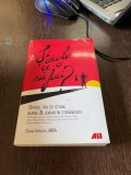 Diana Ursachi - Si acolo ce-o sa faci? Ghidul tau de studii, burse si joburi in strainatate