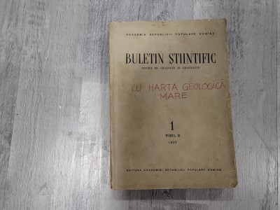 Buletin stiintific.Sectia de geologie si geografie. 1 Tomul II foto