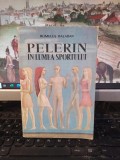 Romulus Balaban, Pelerin &icirc;n lumea sportului, supeacopertă Sabin Bălașa, 1972 012