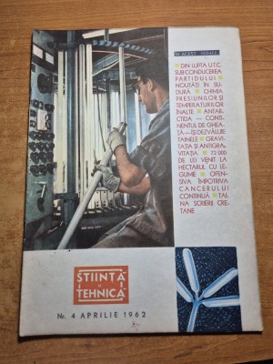 stiinta si tehnica aprilie 1962 foto