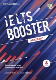 Cambridge English Exam Boosters IELTS Booster Academic with Photocopiable Exam Resources For Teachers - Paperback brosat - Deborah Hobbs , Susan Hutch