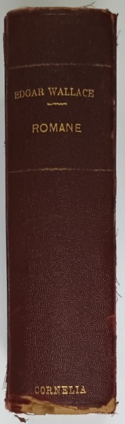 COLEGAT DE PATRU ROMANE de EDGAR WALLACE , TEXT IN LIMBA ENGLEZA , EDITII INTERBELICE