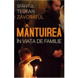 Mantuirea in viata de familie - Editura Supergraph