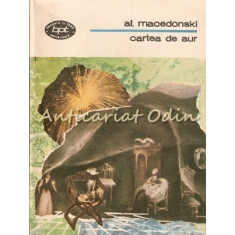 Cartea De Aur - Al. Macedonski