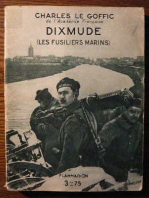 Charles Le Goffic - Dixmunde - Les fusiliers marins foto