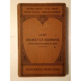 Ludovic Leist - Gramatică germană teoretică și practică (1899)