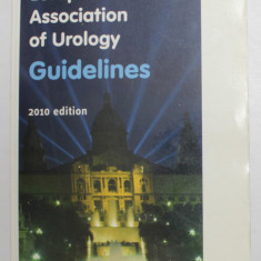 EUROPEAN ASSOCIATION OF UROLOGY , GUIDELINES , 2010