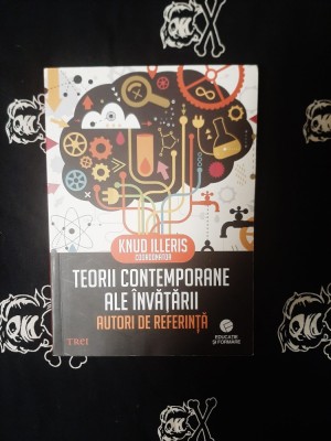 Knud Illeris - Teorii contemporane ale invatarii foto