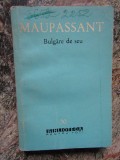 Maupassant - Bulgare De Seu