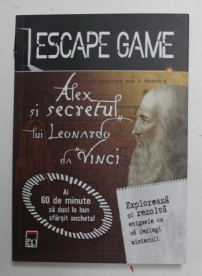BUZUNAR ESCAPE GAME - ALEX SI SECRETUL LUI LEONARDO DA VINCI de VINCENT RAFFAITIN , 2021 foto